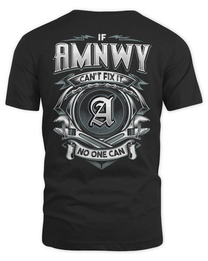 AMNWY AP81-K4-626 - Personalized Ahmed Quote Apparel “If Ahmed Can't Fix It, No One Can” - Unisex Standard T-Shirt - Black