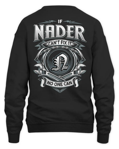 NADER AP81-K4-626 - Personalized Ahmed Quote Apparel “If Ahmed Can't Fix It, No One Can” - Unisex Sweatshirt - Black