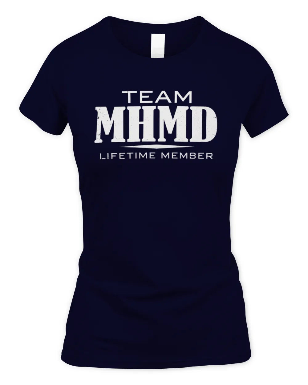MHMD BL62-K4-128 - Personalized “Team NAME Lifetime Member” - Women's Standard T-Shirt - Navy