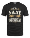 NAAY P08 TH51 - Personalized “It’s a/an [NAME] Thing – You Wouldn’t Understand” Shirt