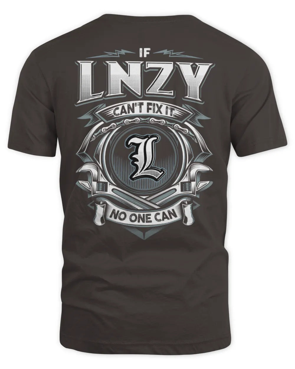 LNZY AP81-K4-626 - Personalized Ahmed Quote Apparel “If Ahmed Can't Fix It, No One Can” - Unisex Standard T-Shirt - Dark Chocolate