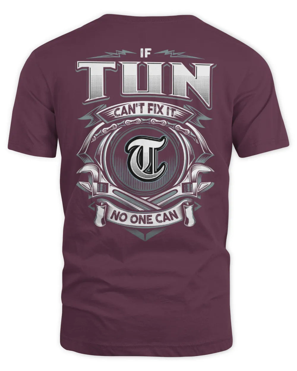 TUN AP81-K4-626 - Personalized Ahmed Quote Apparel “If Ahmed Can't Fix It, No One Can” - Unisex Standard T-Shirt - Maroon