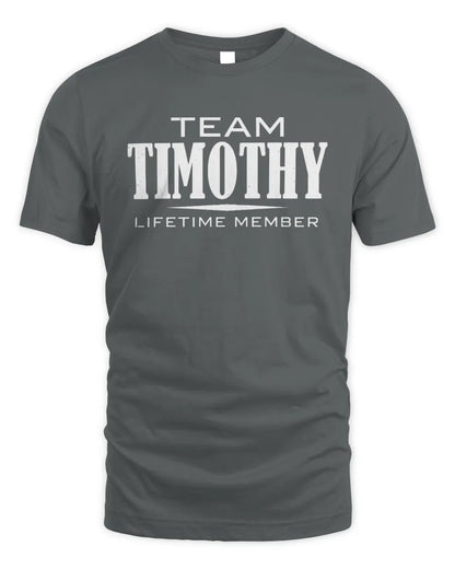 TIMOTHY BL62-K4-128 - Personalized “Team NAME Lifetime Member” - Unisex Standard T-Shirt - Charcoal