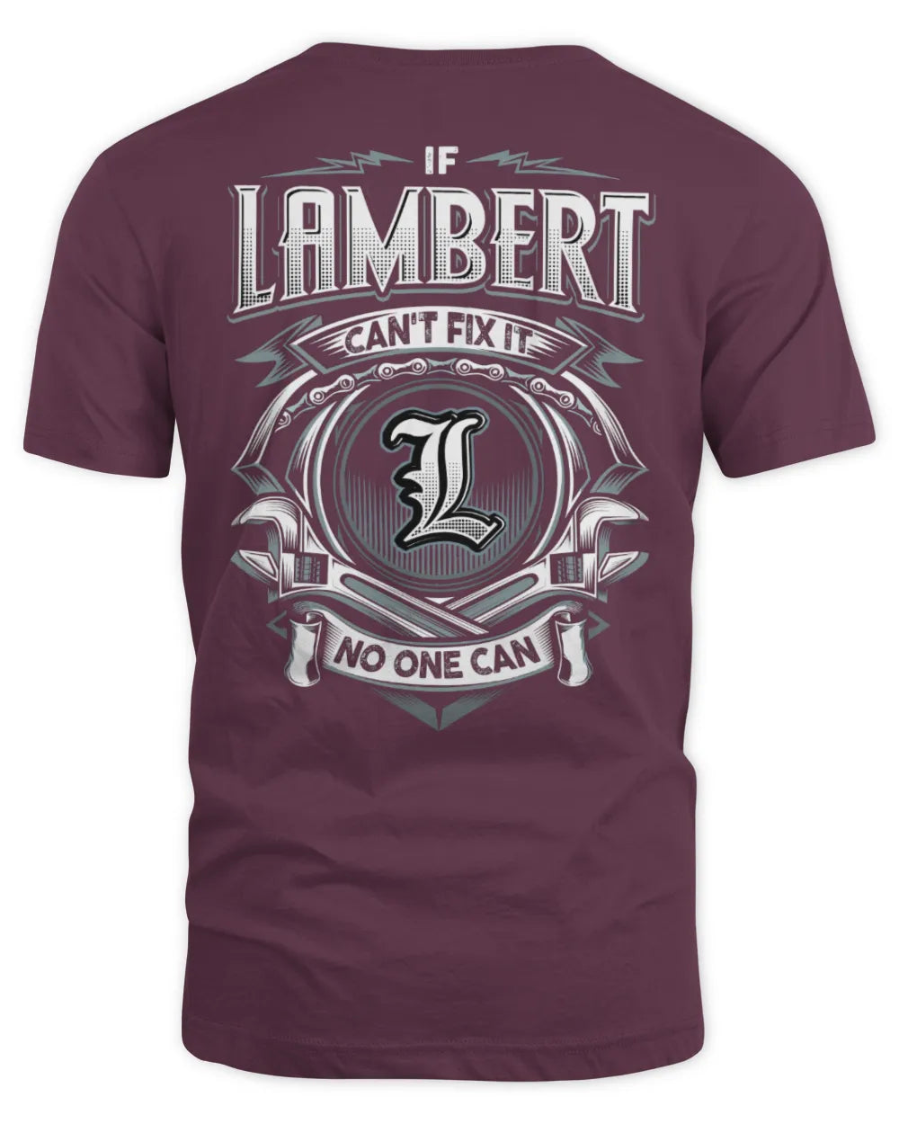 LAMBERT AP81-K4-626 - Personalized Ahmed Quote Apparel “If Ahmed Can't Fix It, No One Can” - Unisex Standard T-Shirt - Maroon