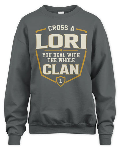LORI NT1-K008 Cross A/An NAME, You Deal With the Whole Clan | Personalized Vintage T-Shirt - Unisex Sweatshirt - Charcoal