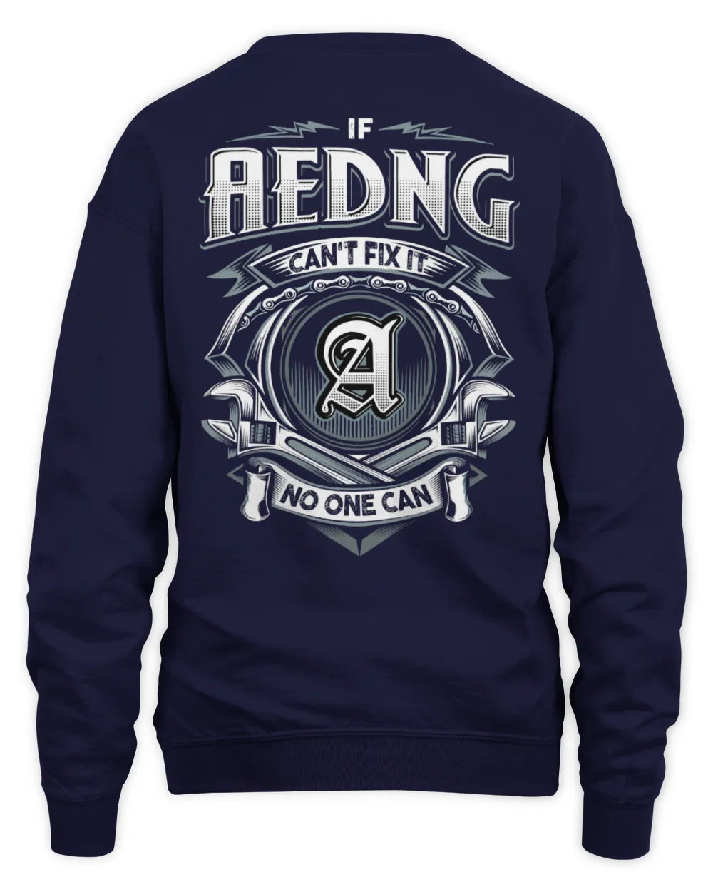 AEDNG AP81-K4-626 - Personalized Ahmed Quote Apparel “If Ahmed Can't Fix It, No One Can” - Unisex Sweatshirt - Navy