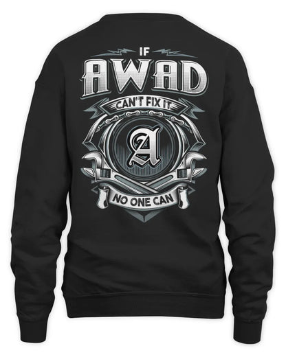 AWAD AP81-K4-626 - Personalized Ahmed Quote Apparel “If Ahmed Can't Fix It, No One Can” - Unisex Sweatshirt - Black