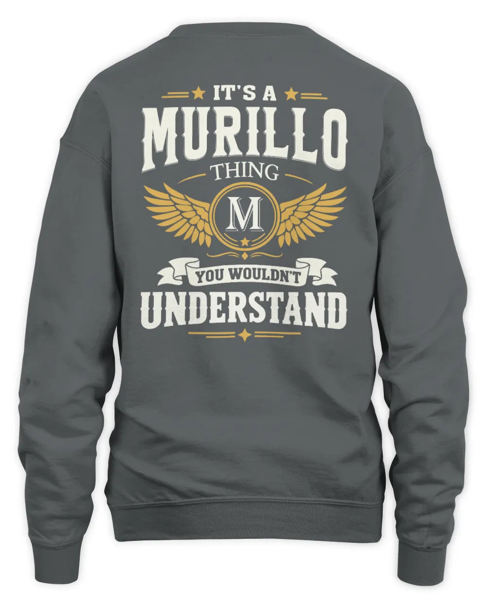 MURILLO KT06-M008 It’s a [NAME] Thing – You Wouldn’t Understand | Personalized Vintage T-Shirt - Unisex Sweatshirt - Charcoal