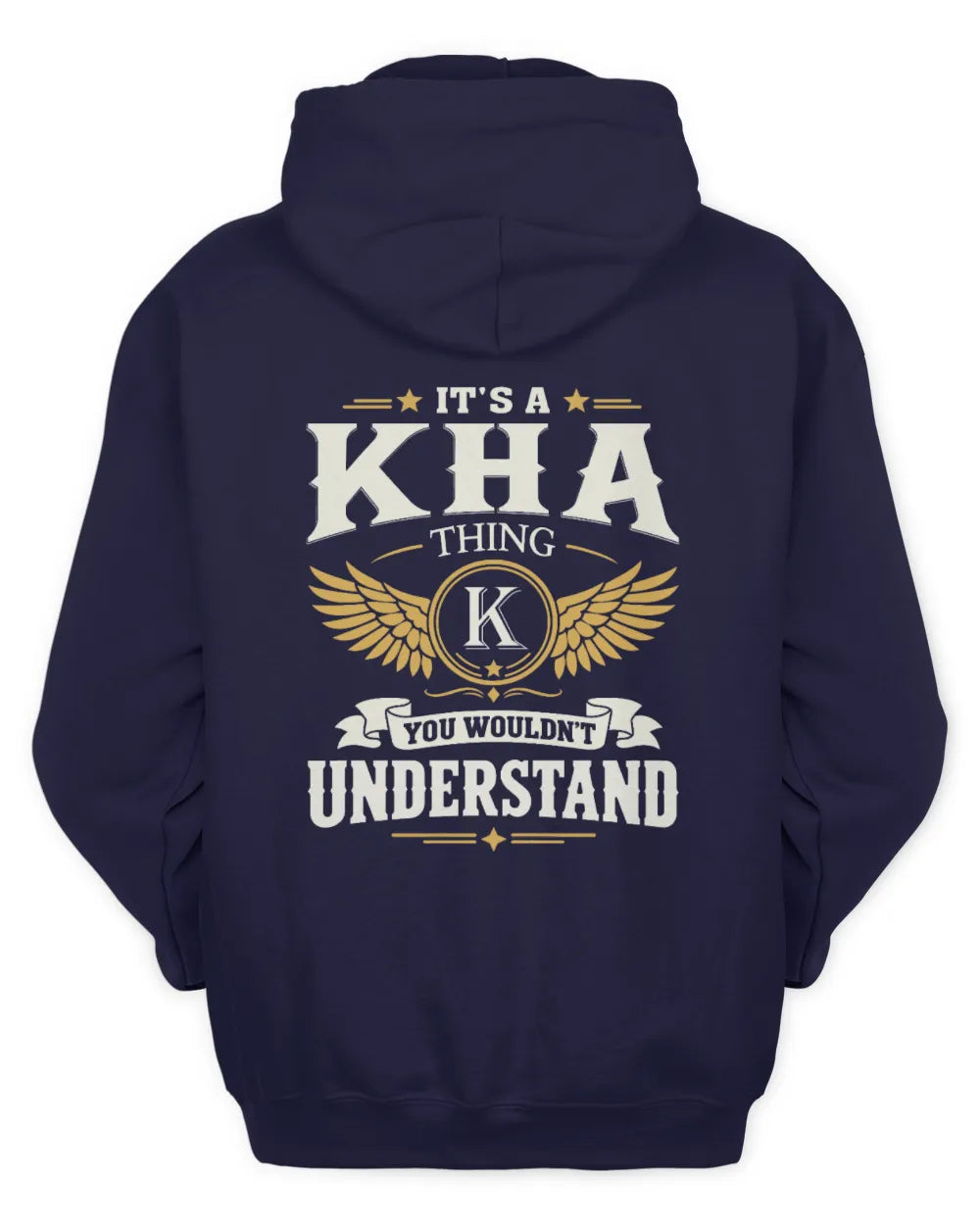 KHA KT06-M008 It’s a [NAME] Thing – You Wouldn’t Understand | Personalized Vintage T-Shirt - Unisex Hoodie - Navy