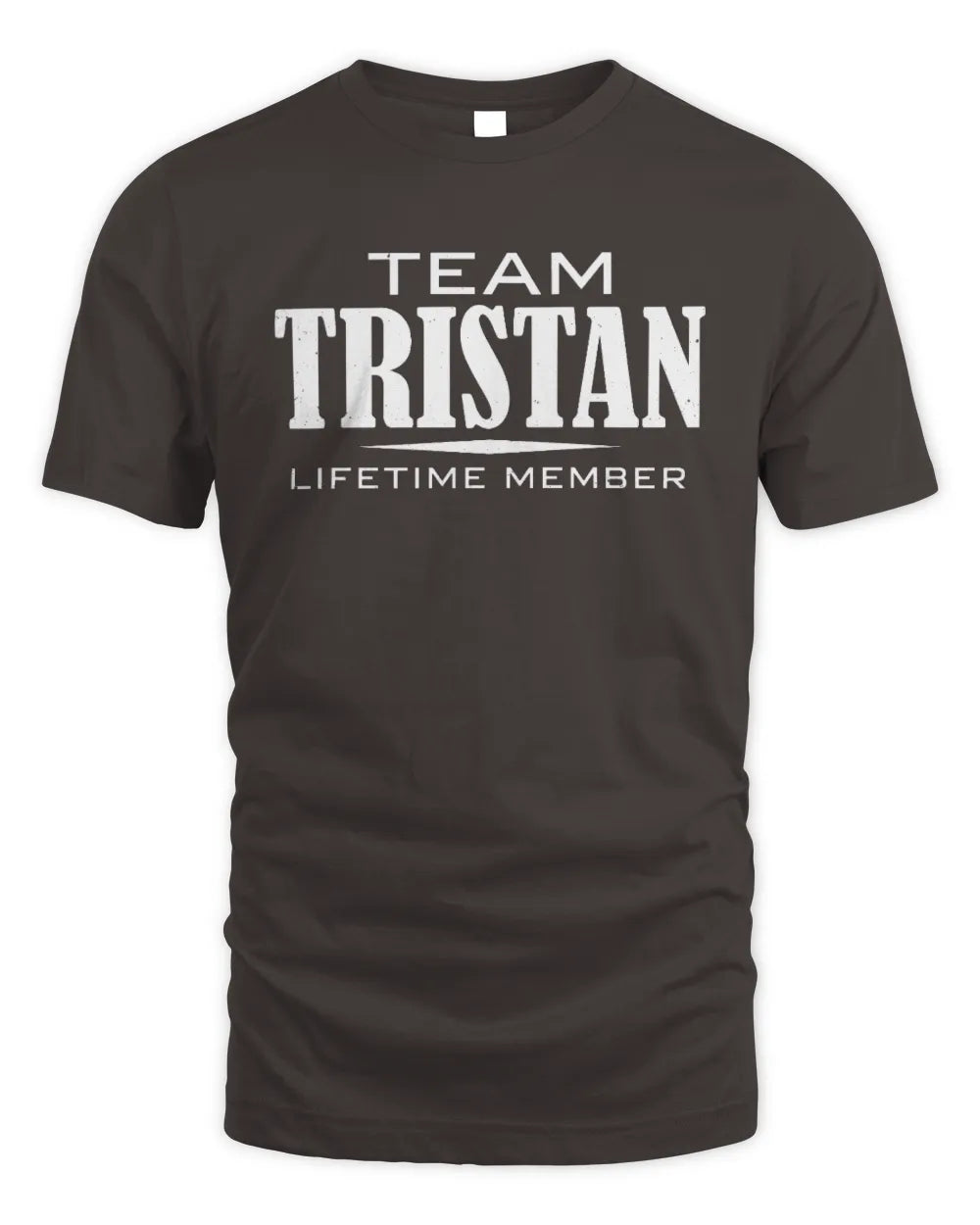 TRISTAN BL62-K4-128 - Personalized “Team NAME Lifetime Member” - Unisex Standard T-Shirt - Dark Chocolate