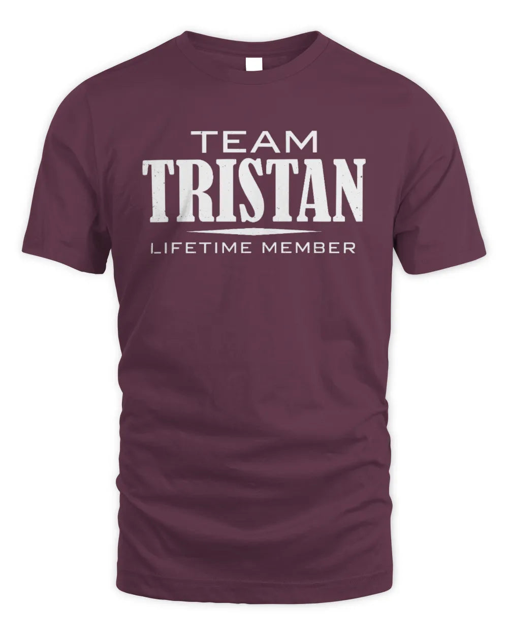 TRISTAN BL62-K4-128 - Personalized “Team NAME Lifetime Member” - Unisex Standard T-Shirt - Maroon