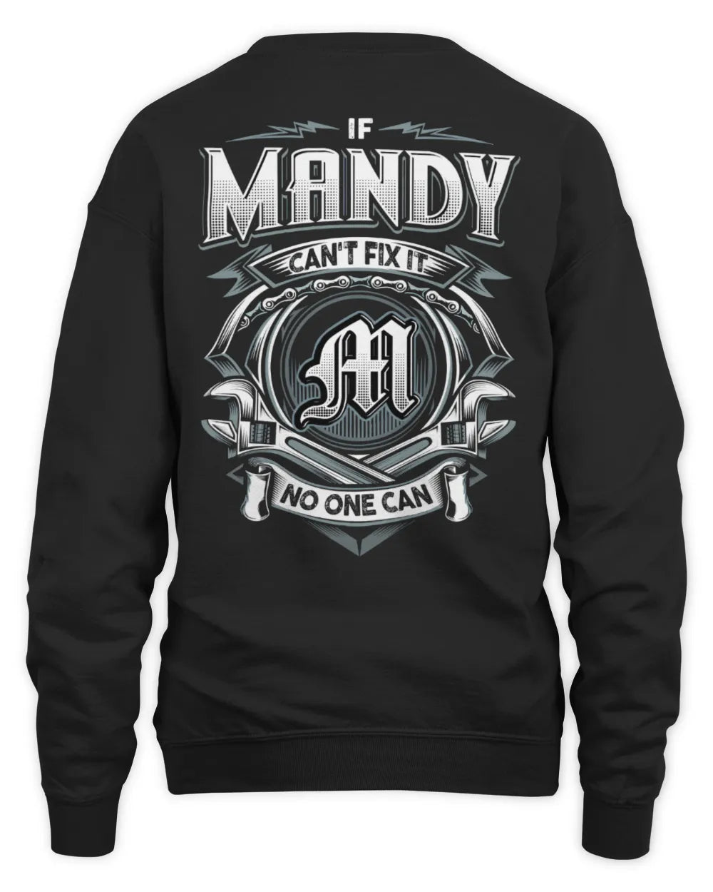 MANDY AP81-K4-626 - Personalized Ahmed Quote Apparel “If Ahmed Can't Fix It, No One Can” - Unisex Sweatshirt - Black