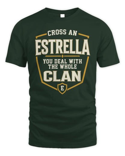ESTRELLA NT1-K008 Cross A/An NAME, You Deal With the Whole Clan | Personalized Vintage T-Shirt - Unisex Standard T-Shirt - Forest Green