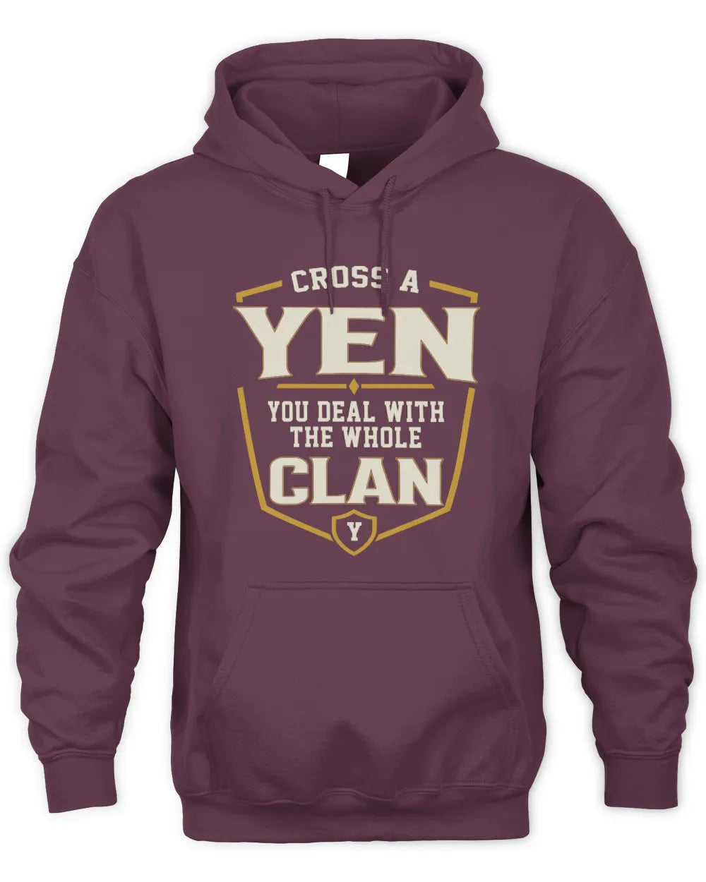 YEN NT1-K008 Cross A/An NAME, You Deal With the Whole Clan | Personalized Vintage T-Shirt - Unisex Hoodie - Maroon