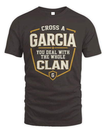 GARCIA NT1-K008 Cross A/An NAME, You Deal With the Whole Clan | Personalized Vintage T-Shirt - Unisex Standard T-Shirt - Dark Chocolate