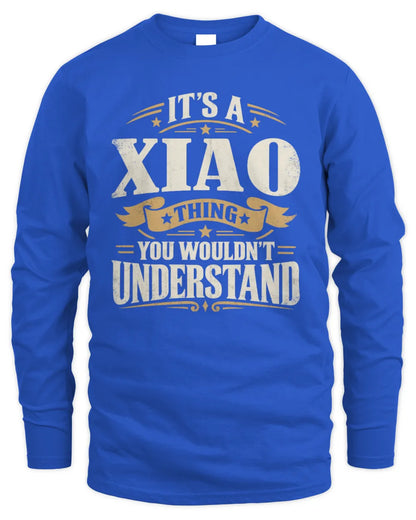 XIAO P08 TH51 - Personalized “It’s a/an [NAME] Thing – You Wouldn’t Understand” Shirt - Men's Long Sleeved T-Shirt - Royal
