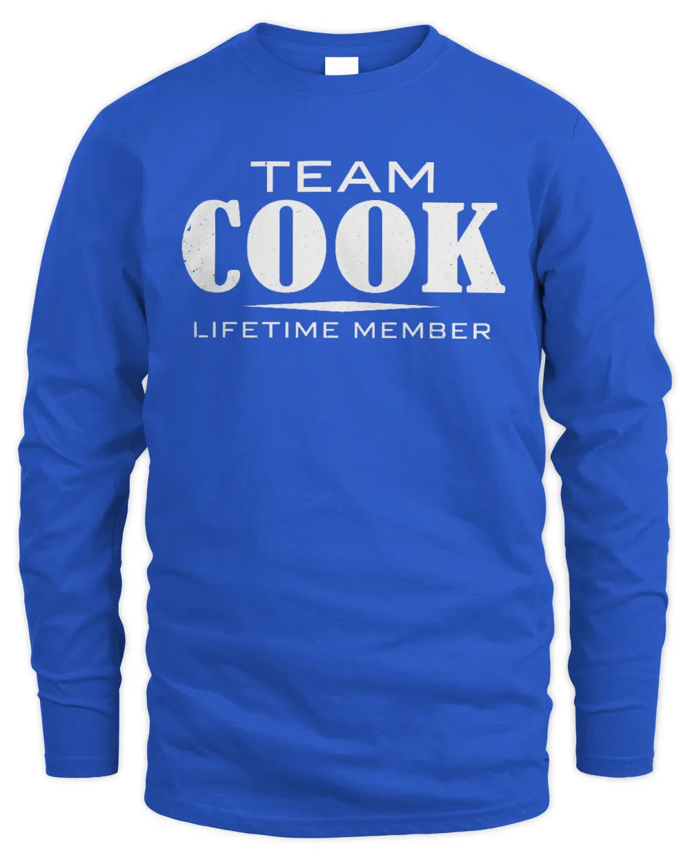 COOK BL62-K4-128 - Personalized “Team NAME Lifetime Member” - Men's Long Sleeved T-Shirt - Royal