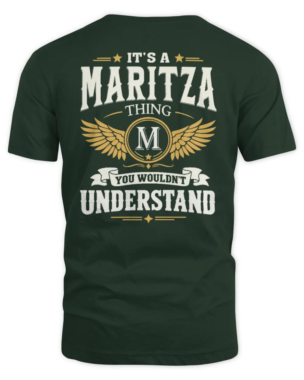 MARITZA KT06-M008 It’s a [NAME] Thing – You Wouldn’t Understand | Personalized Vintage T-Shirt - Unisex Standard T-Shirt - Forest Green