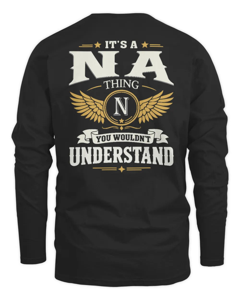 NA KT06-M008 It’s a [NAME] Thing – You Wouldn’t Understand | Personalized Vintage T-Shirt - Men's Long Sleeved T-Shirt - Black