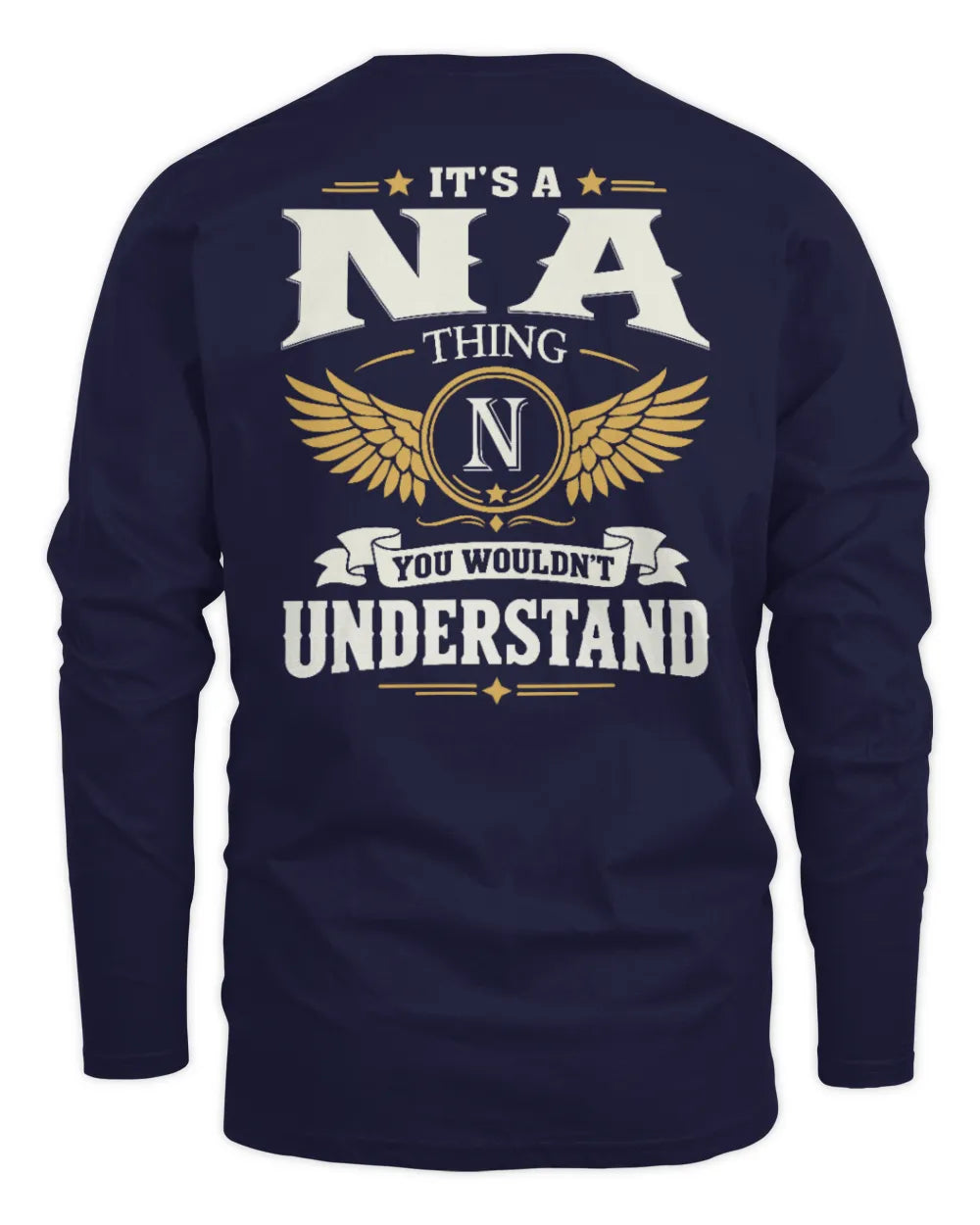 NA KT06-M008 It’s a [NAME] Thing – You Wouldn’t Understand | Personalized Vintage T-Shirt - Men's Long Sleeved T-Shirt - Navy