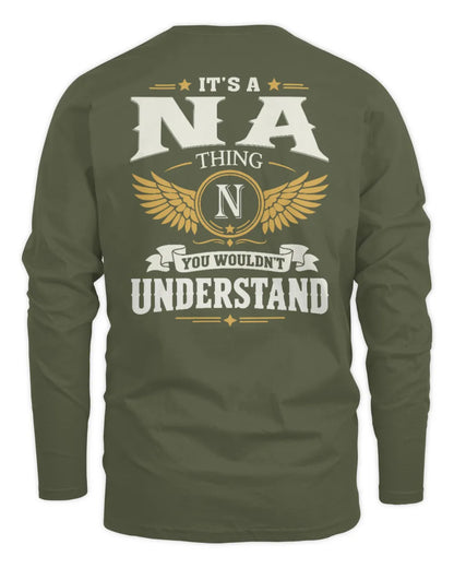 NA KT06-M008 It’s a [NAME] Thing – You Wouldn’t Understand | Personalized Vintage T-Shirt - Men's Long Sleeved T-Shirt - Military Green