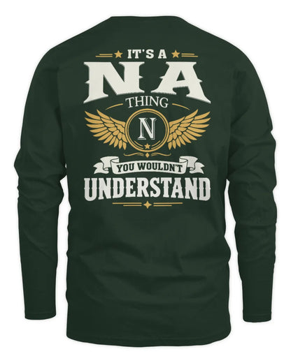 NA KT06-M008 It’s a [NAME] Thing – You Wouldn’t Understand | Personalized Vintage T-Shirt - Men's Long Sleeved T-Shirt - Forest Green