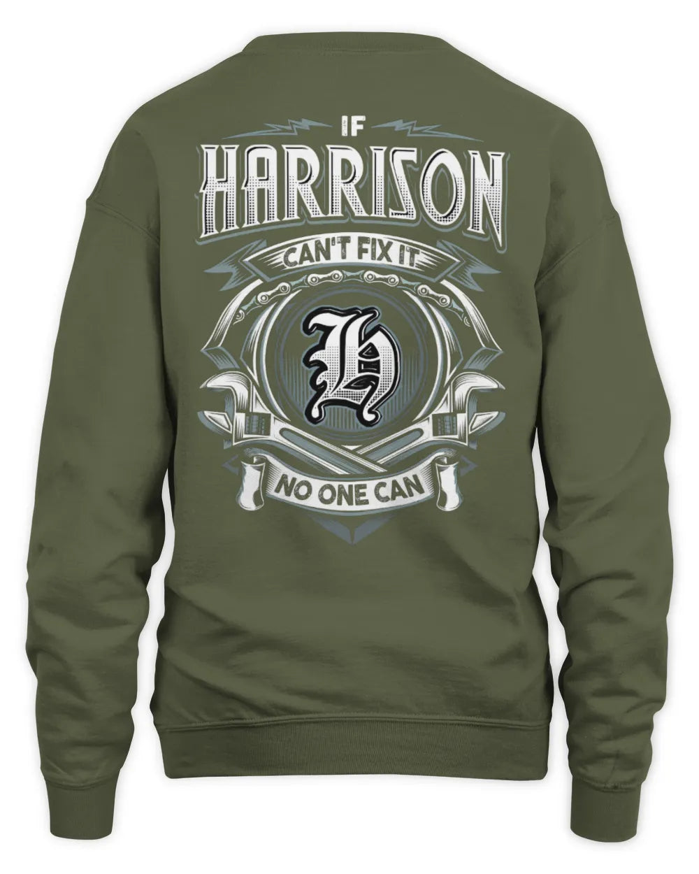 HARRISON AP81-K4-626 - Personalized Ahmed Quote Apparel “If Ahmed Can't Fix It, No One Can” - Unisex Sweatshirt - Military Green