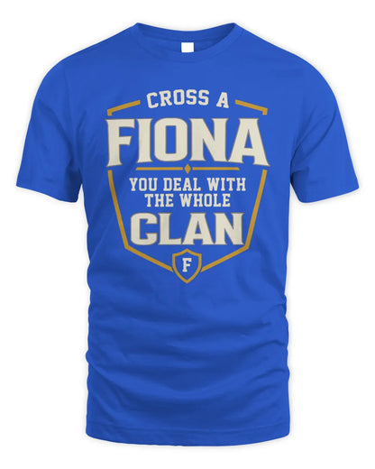 FIONA NT1-K008 Cross A/An NAME, You Deal With the Whole Clan | Personalized Vintage T-Shirt - Unisex Standard T-Shirt - Royal