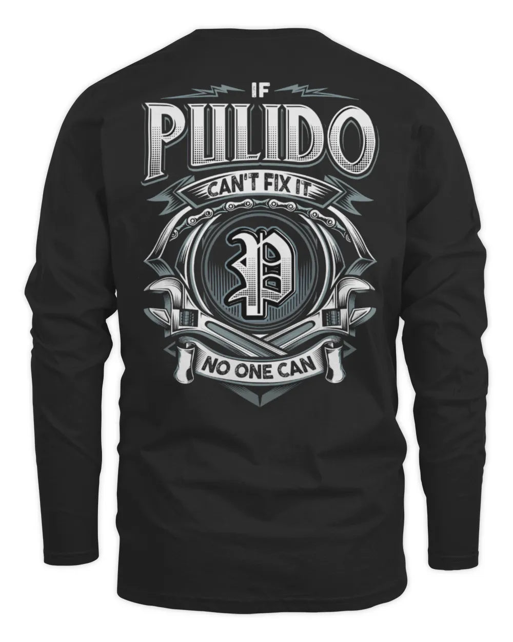 PULIDO AP81-K4-626 - Personalized Ahmed Quote Apparel “If Ahmed Can't Fix It, No One Can” - Men's Long Sleeved T-Shirt - Black