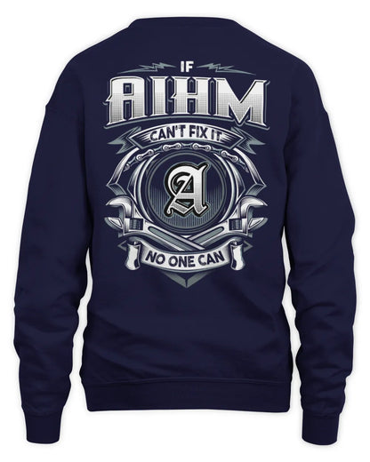 AIHM AP81-K4-626 - Personalized Ahmed Quote Apparel “If Ahmed Can't Fix It, No One Can” - Unisex Sweatshirt - Navy