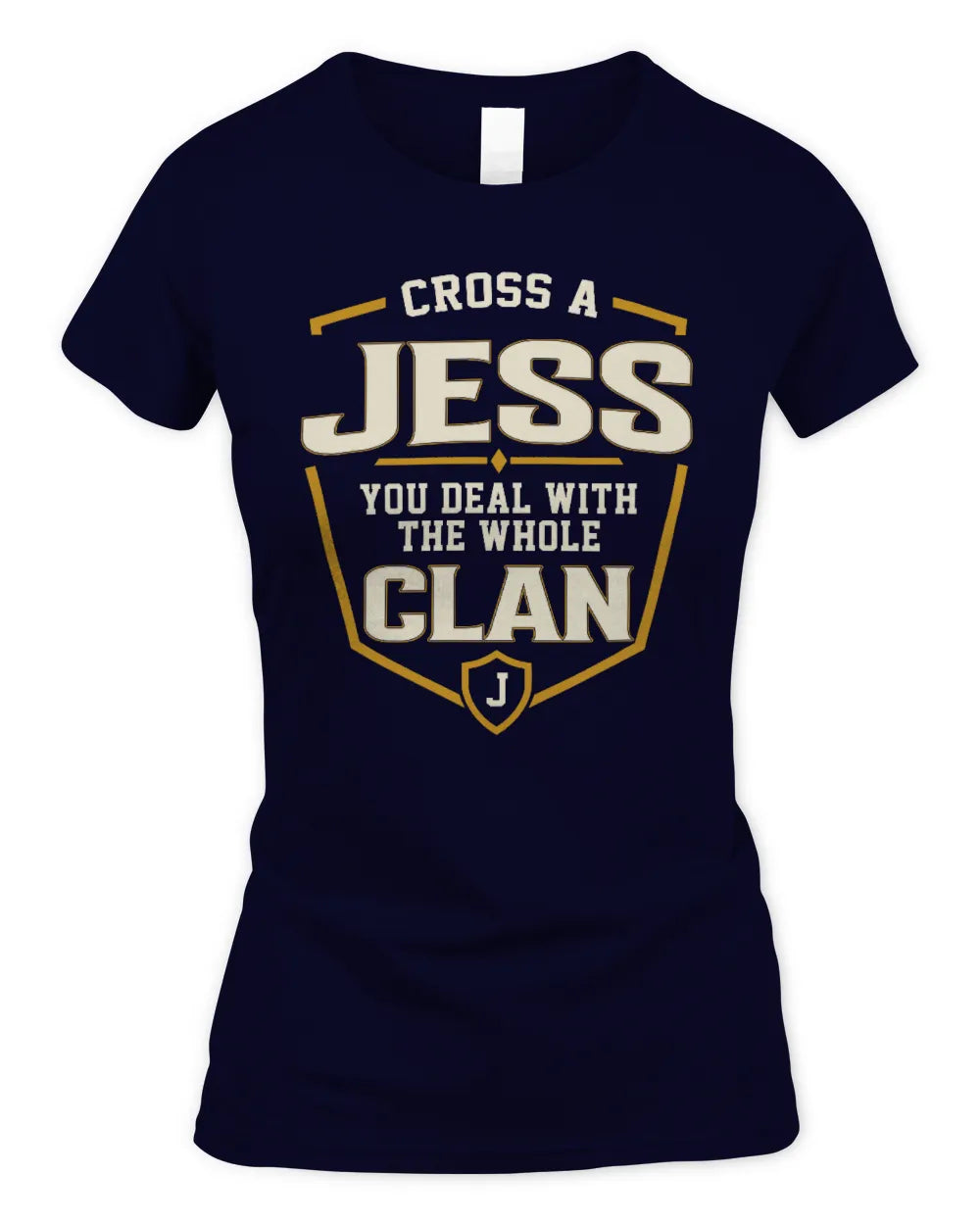 JESS NT1-K008 Cross A/An NAME, You Deal With the Whole Clan | Personalized Vintage T-Shirt - Women's Standard T-Shirt - Navy