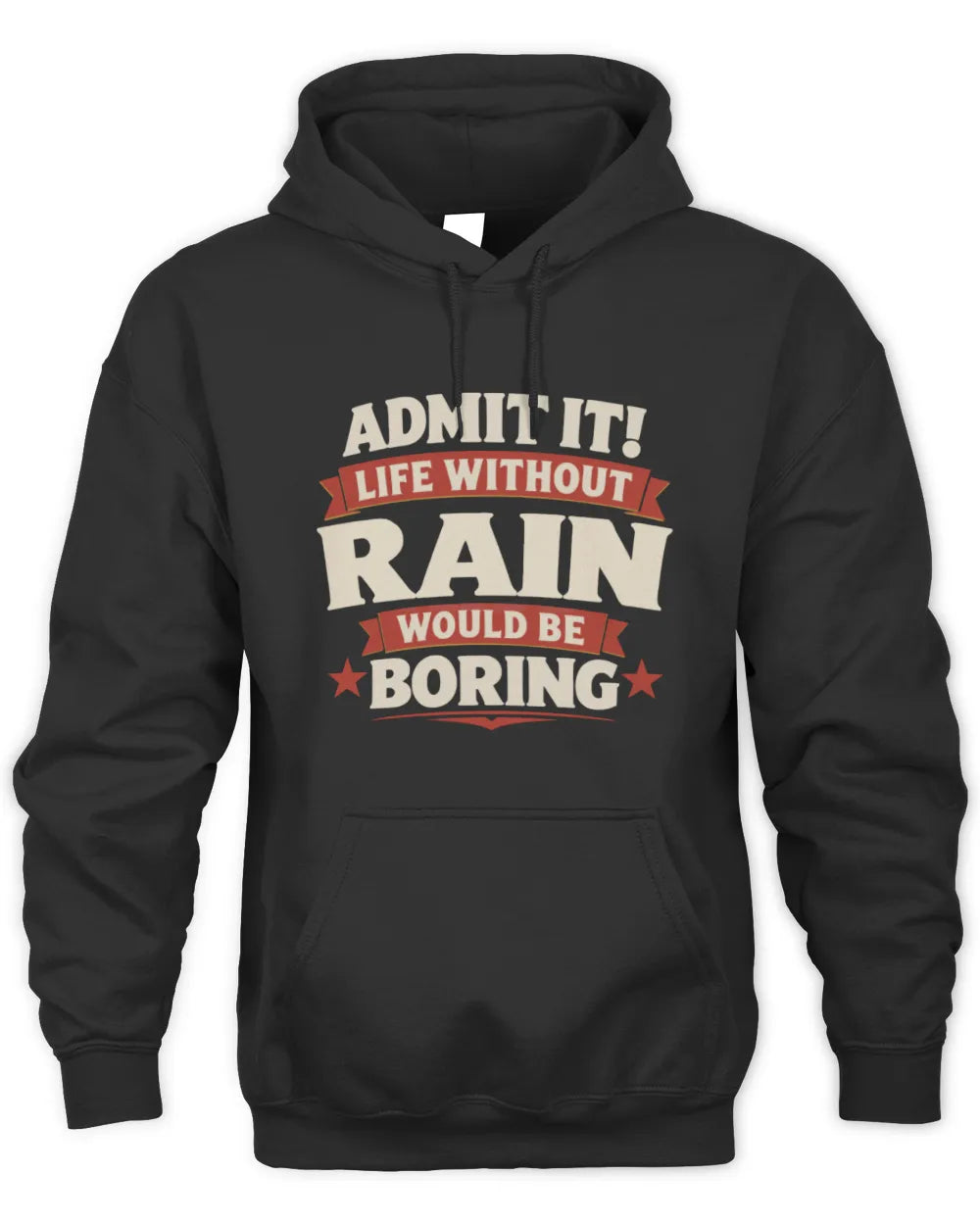 RAIN P4 KT003 Personalized Funny Quote Apparel “Life Without NAME Would Be Boring” - Unisex Hoodie - Black