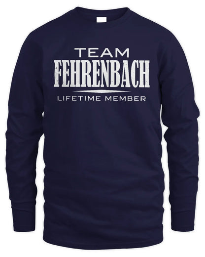 FEHRENBACH BL62-K4-128 - Personalized “Team NAME Lifetime Member” - Men's Long Sleeved T-Shirt - Navy