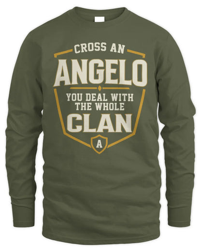 ANGELO NT1-K008 Cross A/An NAME, You Deal With the Whole Clan | Personalized Vintage T-Shirt - Men's Long Sleeved T-Shirt - Military Green