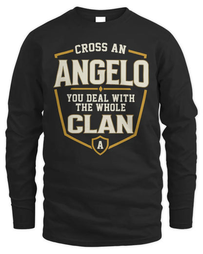 ANGELO NT1-K008 Cross A/An NAME, You Deal With the Whole Clan | Personalized Vintage T-Shirt - Men's Long Sleeved T-Shirt - Black