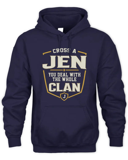 JEN NT1-K008 Cross A/An NAME, You Deal With the Whole Clan | Personalized Vintage T-Shirt - Unisex Hoodie - Navy