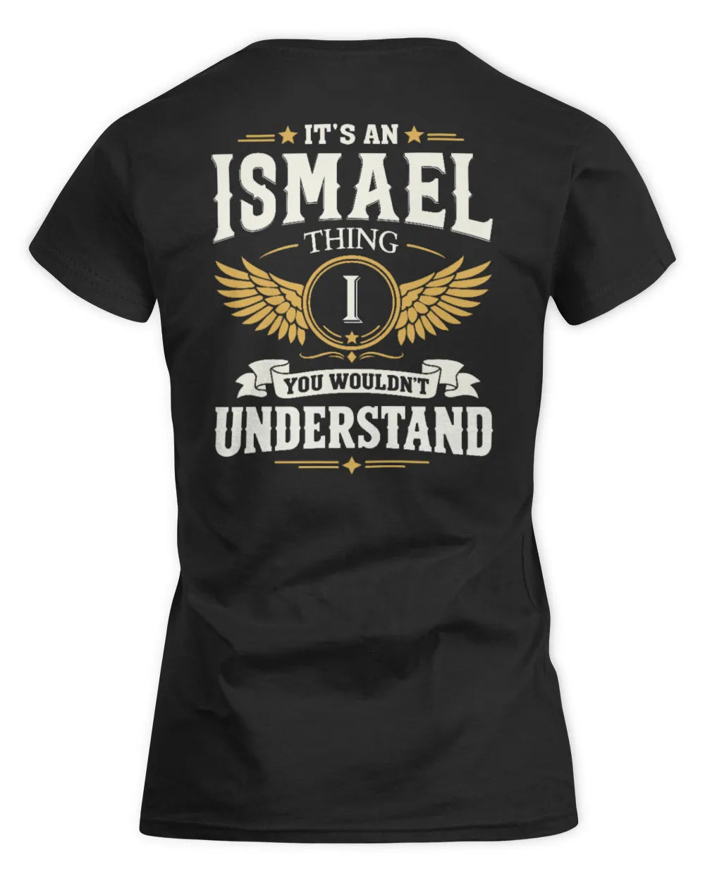 ISMAEL KT06-M008 It’s a [NAME] Thing – You Wouldn’t Understand | Personalized Vintage T-Shirt - Women's Standard T-Shirt - Black