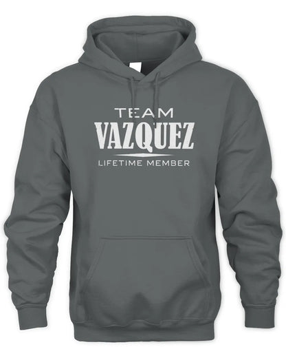 VAZQUEZ BL62-K4-128 - Personalized “Team NAME Lifetime Member” - Unisex Hoodie - Charcoal