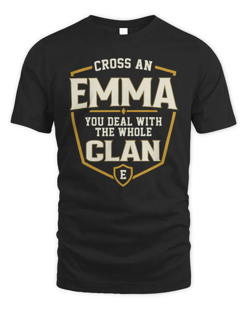 EMMA NT1-K008 Cross A/An NAME, You Deal With the Whole Clan | Personalized Vintage T-Shirt - Unisex Standard T-Shirt - Black
