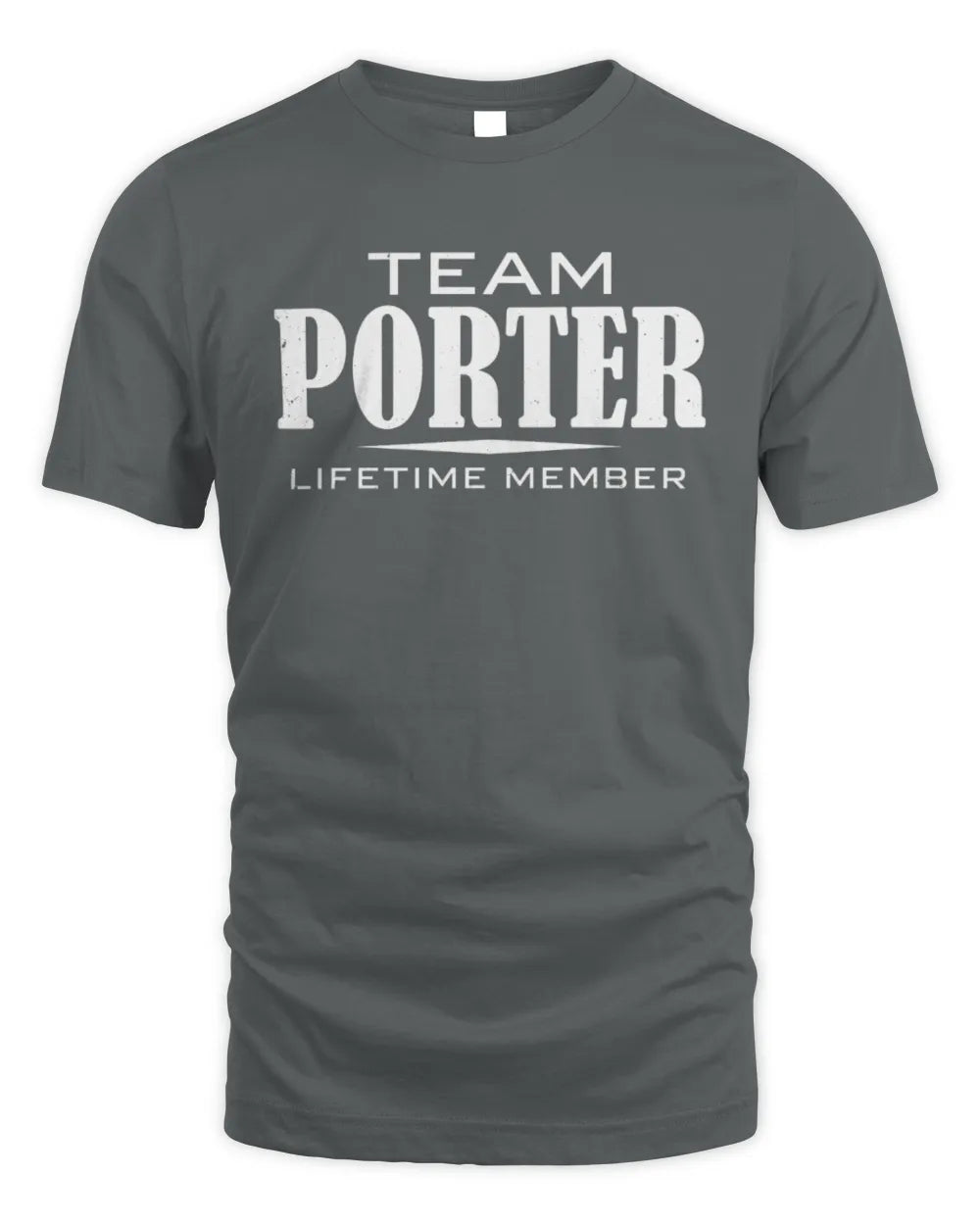 PORTER BL62-K4-128 - Personalized “Team NAME Lifetime Member” - Unisex Standard T-Shirt - Charcoal