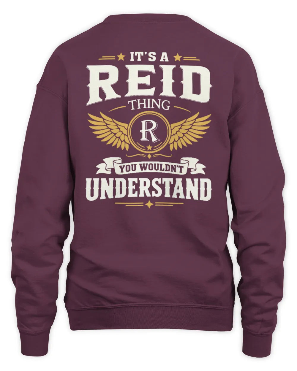 REID KT06-M008 It’s a [NAME] Thing – You Wouldn’t Understand | Personalized Vintage T-Shirt - Unisex Sweatshirt - Maroon