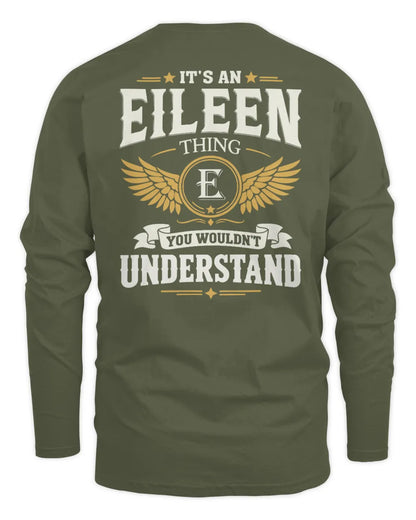 EILEEN KT06-M008 It’s a [NAME] Thing – You Wouldn’t Understand | Personalized Vintage T-Shirt - Men's Long Sleeved T-Shirt - Military Green