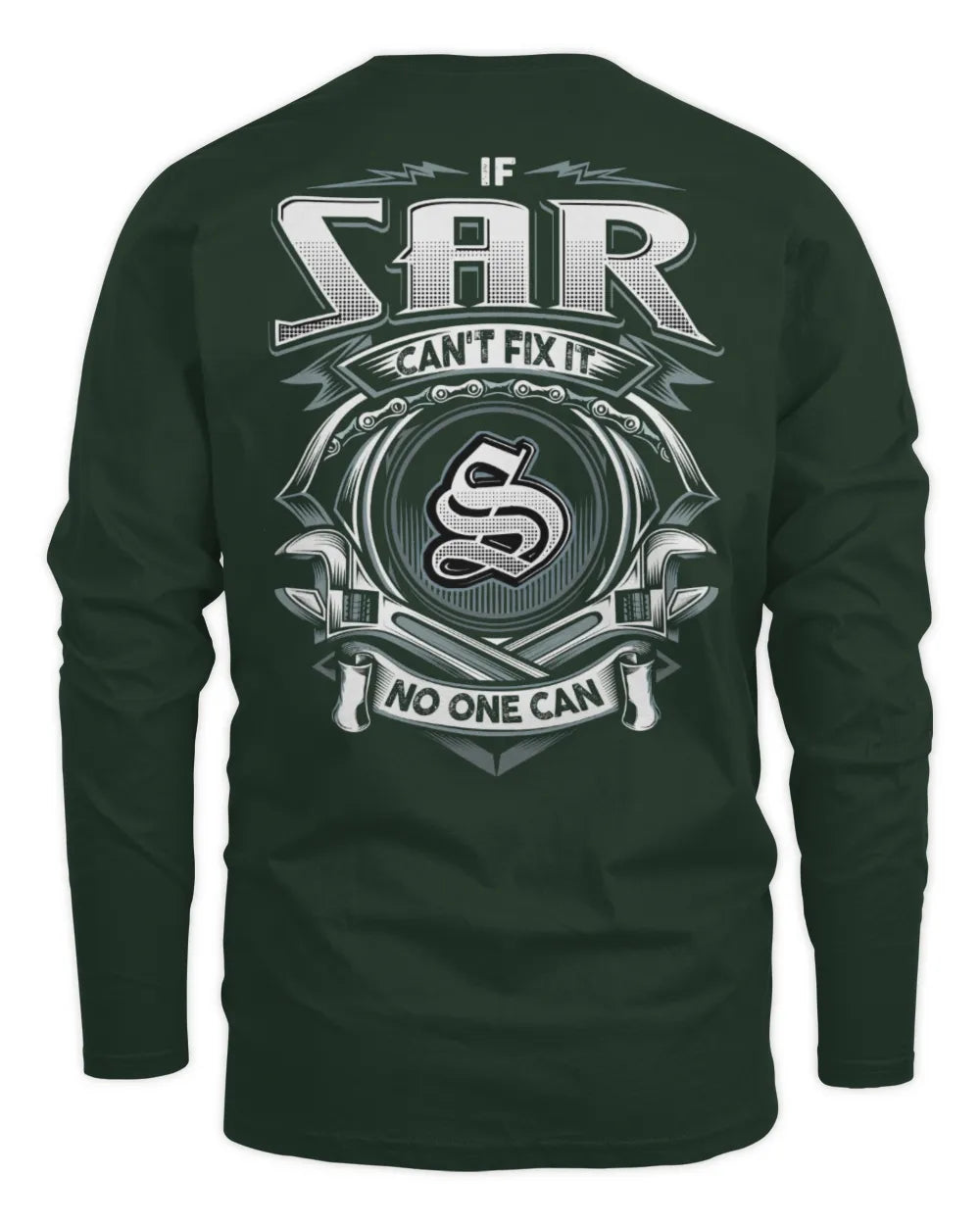SAR AP81-K4-626 - Personalized Ahmed Quote Apparel “If Ahmed Can't Fix It, No One Can” - Men's Long Sleeved T-Shirt - Forest Green