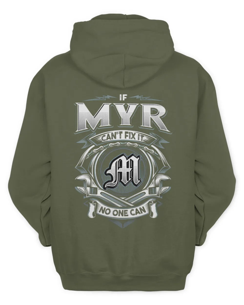 MYR AP81-K4-626 - Personalized Ahmed Quote Apparel “If Ahmed Can't Fix It, No One Can” - Unisex Hoodie - Military Green