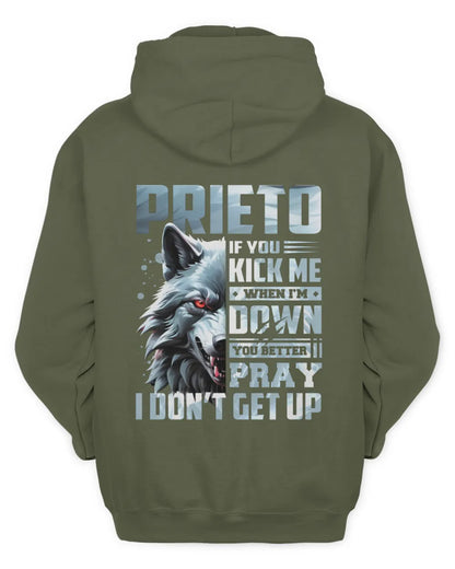 PRIETO AP62-K4-666 - Personalized Fierce Wolf Quote Apparel “If You Kick Me When I’m Down, You Better Pray I Don’t Get Up” - Unisex Hoodie - Military Green