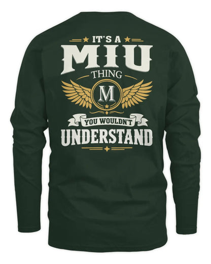 MIU KT06-M008 It’s a [NAME] Thing – You Wouldn’t Understand | Personalized Vintage T-Shirt - Men's Long Sleeved T-Shirt - Forest Green