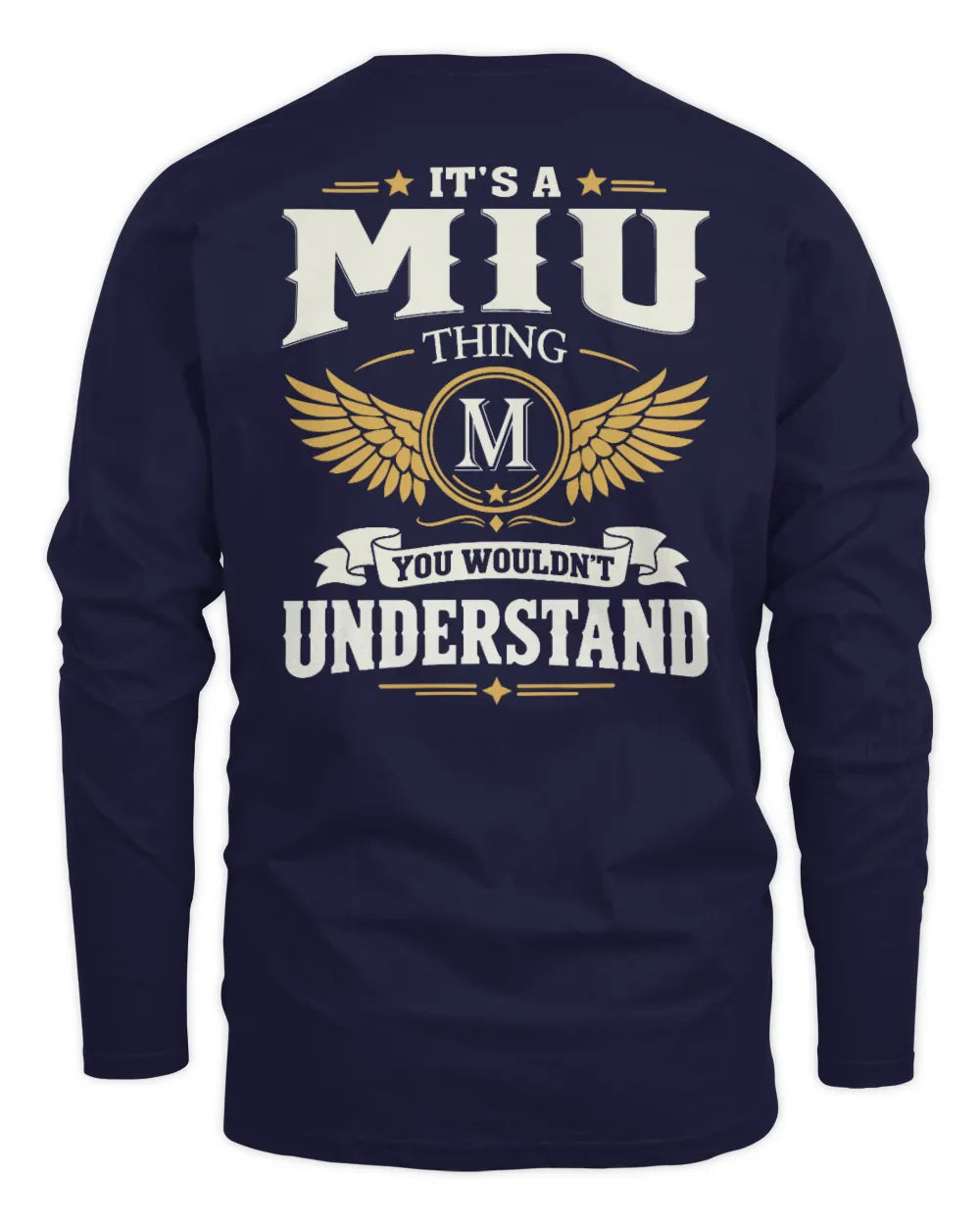 MIU KT06-M008 It’s a [NAME] Thing – You Wouldn’t Understand | Personalized Vintage T-Shirt - Men's Long Sleeved T-Shirt - Navy
