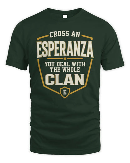 ESPERANZA NT1-K008 Cross A/An NAME, You Deal With the Whole Clan | Personalized Vintage T-Shirt - Unisex Standard T-Shirt - Forest Green