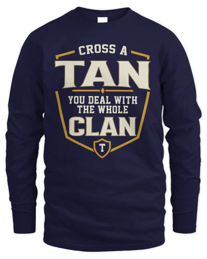 TAN NT1-K008 Cross A/An NAME, You Deal With the Whole Clan | Personalized Vintage T-Shirt - Men's Long Sleeved T-Shirt - Navy