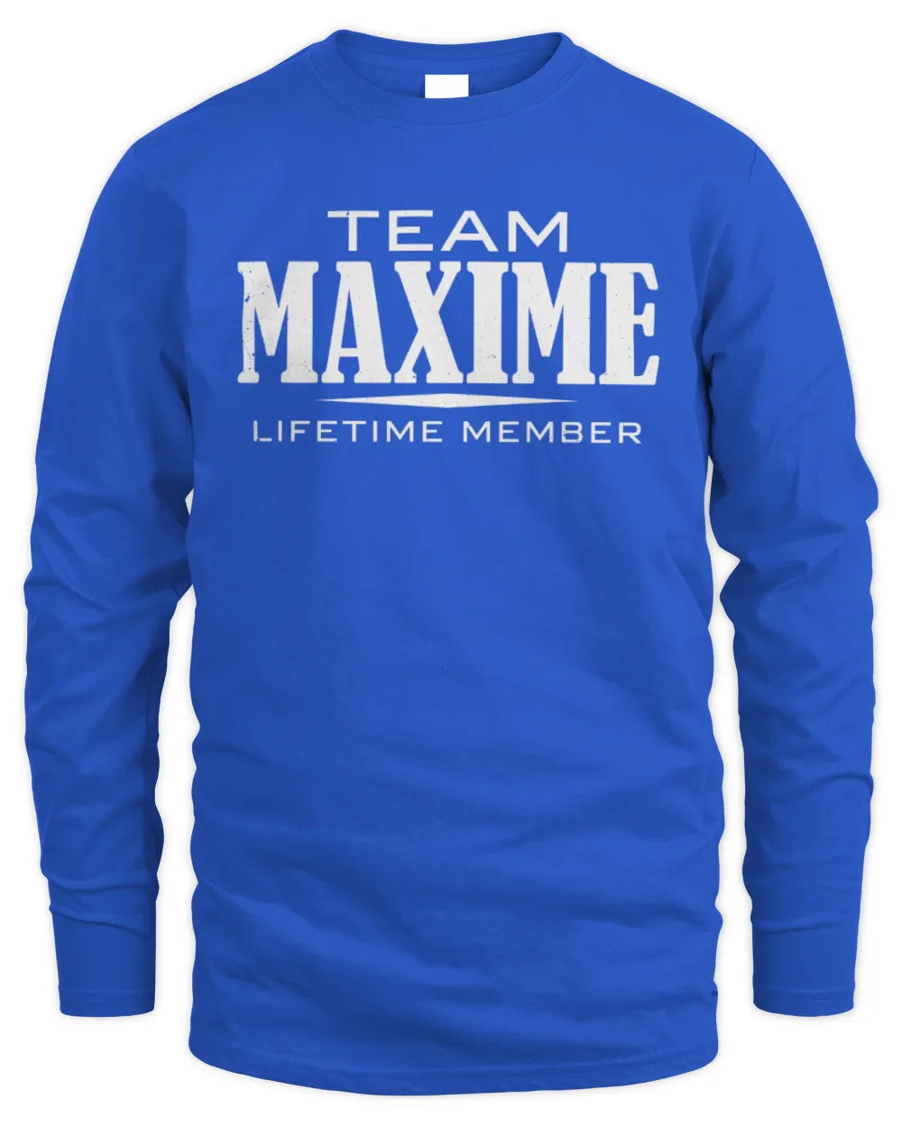 MAXIME BL62-K4-128 - Personalized “Team NAME Lifetime Member” - Men's Long Sleeved T-Shirt - Royal